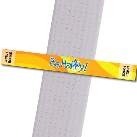 MatChats BeltStripes - Be Happy- Level 1: Rookie Achievement Stripes - BeltStripes.com : The #1 Source for Martial Arts Belt Tape