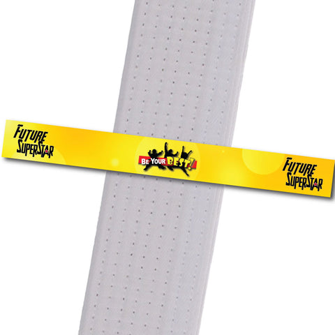 Be Your Best! BeltStripes - Future SuperStar (Bronze Reward) Achievement Stripes - BeltStripes.com : The #1 Source for Martial Arts Belt Tape
