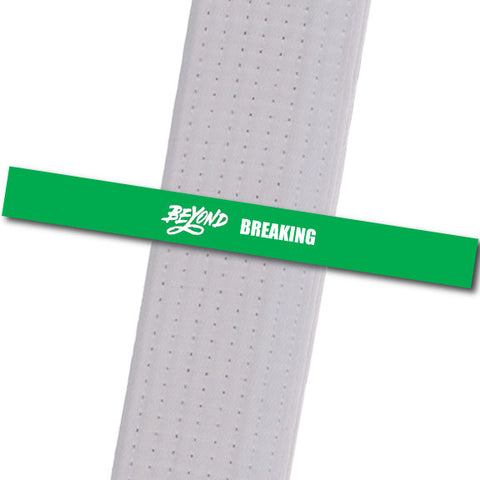 Beyond MA - Breaking Custom Belt Stripes - BeltStripes.com : The #1 Source for Martial Arts Belt Tape