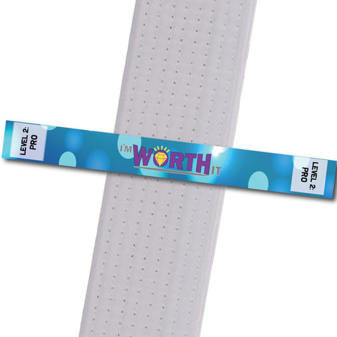 MatChats BeltStripes - I'm Worth It - Level 2: Pro