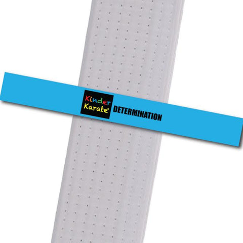 Kinder Karate - Determination Custom Belt Stripes - BeltStripes.com : The #1 Source for Martial Arts Belt Tape