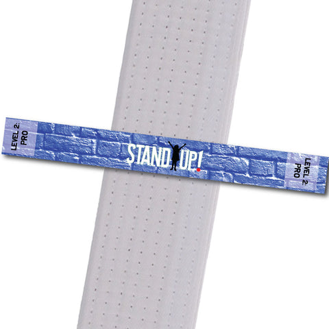 MatChats BeltStripes - Stand Up! - Level 2: Pro Achievement Stripes - BeltStripes.com : The #1 Source for Martial Arts Belt Tape