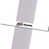 Next Level MA - Respectful_White Achievement Stripes - BeltStripes.com : The #1 Source for Martial Arts Belt Tape