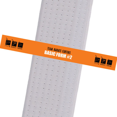 Team Karate Centers - Basic Form #2 Custom Belt Stripes - BeltStripes.com : The #1 Source for Martial Arts Belt Tape