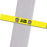 AUUSOMA - 1st Time Listener Achievement Stripes - BeltStripes.com : The #1 Source for Martial Arts Belt Tape