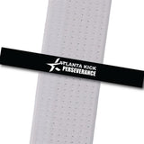 Atlanta Kick - Perseverance Custom Belt Stripes - BeltStripes.com : The #1 Source for Martial Arts Belt Tape