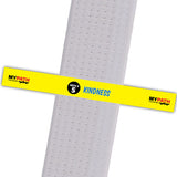 (NEW) My First Six Weeks BeltStripes - Week 5 - Kindness My Path to Black Belt - BeltStripes.com : The #1 Source for Martial Arts Belt Tape