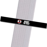 New Tradition - Ready to Test Custom Belt Stripes - BeltStripes.com : The #1 Source for Martial Arts Belt Tape