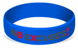 No Excuses! Silicone Wrist Bands Wristbands - BeltStripes.com : The #1 Source for Martial Arts Belt Tape
