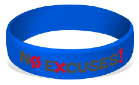 No Excuses! Silicone Wrist Bands Wristbands - BeltStripes.com : The #1 Source for Martial Arts Belt Tape