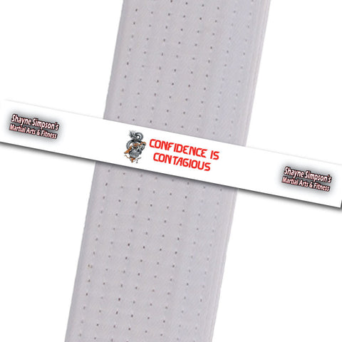 Shayne Simpson's Martial Arts BeltStripes - Confidence is Contagious Shayne Simpson's Martial Arts - BeltStripes.com : The #1 Source for Martial Arts Belt Tape